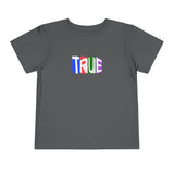 TRUE Toddler Tee