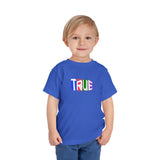 TRUE Toddler Tee