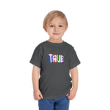 TRUE Toddler Tee